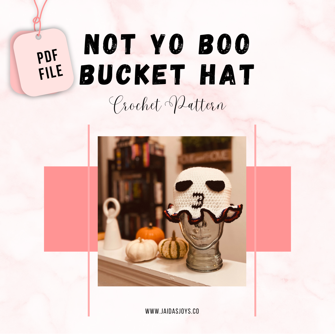 Not Yo Boo Bucket Hat - Free Crochet PDF Pattern