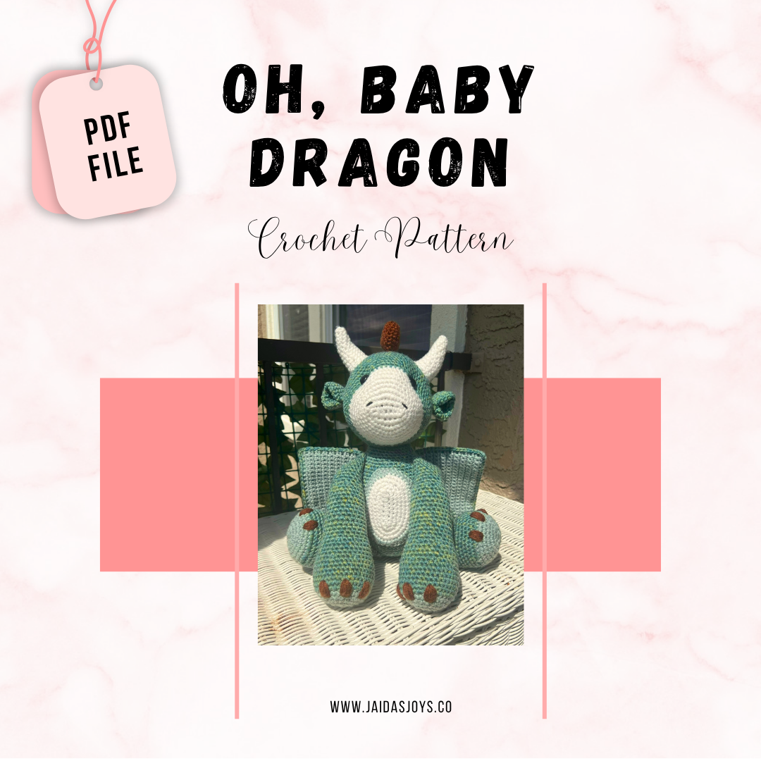 Oh, Baby Dragon - Crochet Pattern
